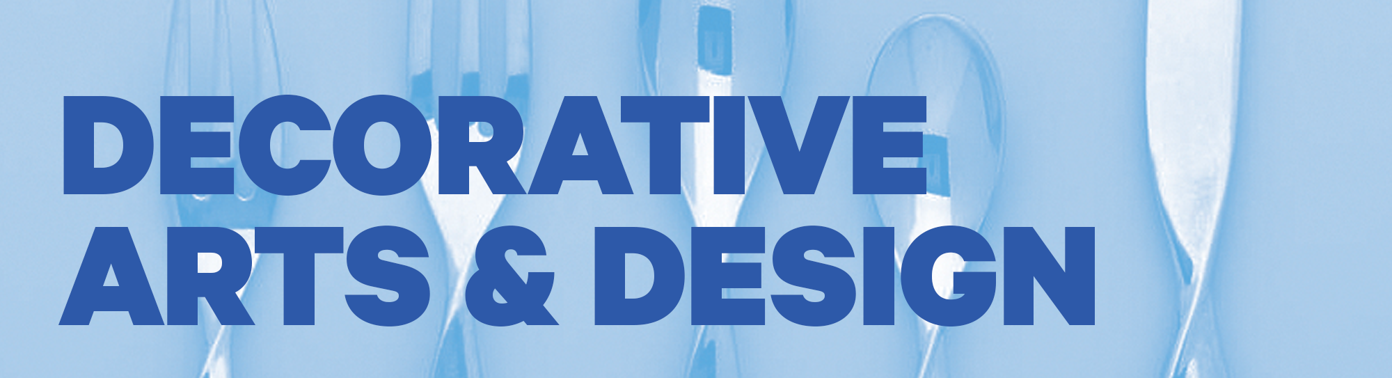 Decorative Arts & Design